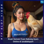 Kisah Sukses Cuan Sabung Ayam Online di Javabetsport